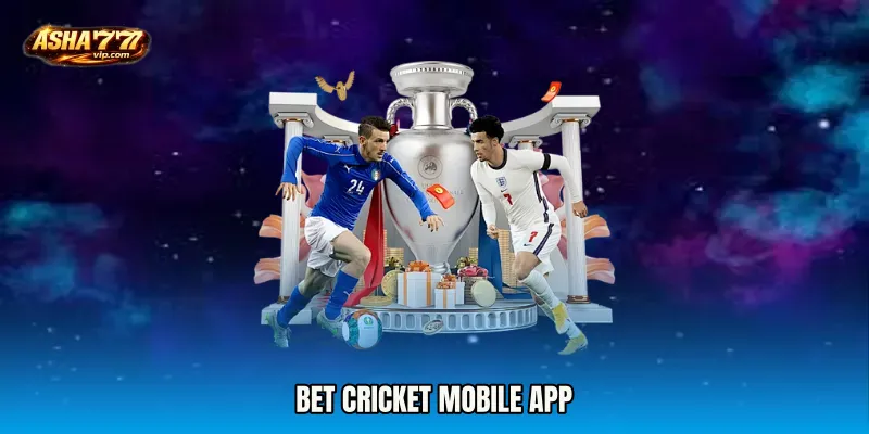 Bet Cricket mobile app