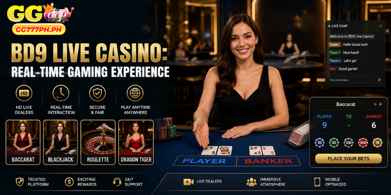 BD9 Live Casino: Real-Time Gaming Experience