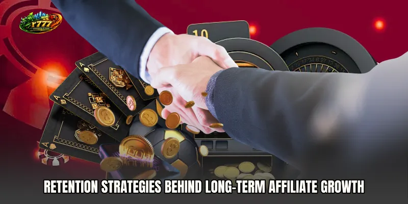 Retention Strategies Behind Long-Term Affiliate Growth