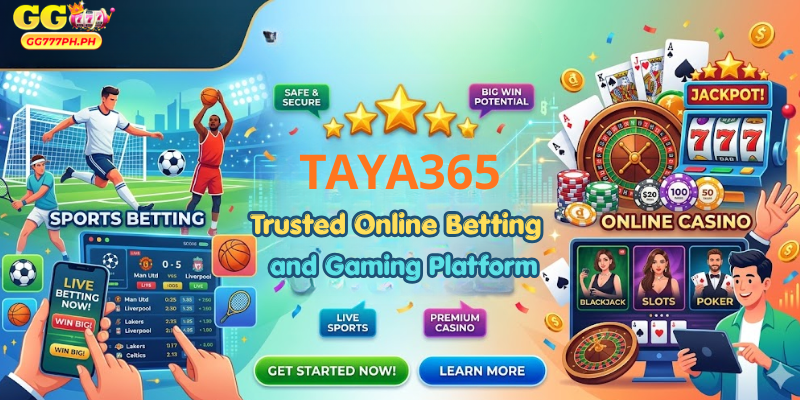 TAYA365: Trusted Online Betting and Gaming Platform